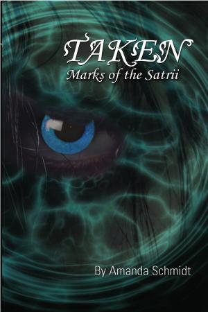 bigCover of the book Taken: Marks of the Satrii by 