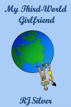 Cover of the book My Third-World Girlfriend by Sean O'Neill