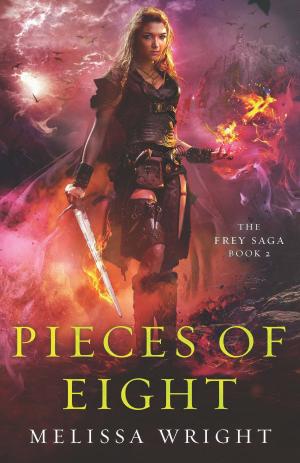 Book cover of The Frey Saga Book II: Pieces of Eight
