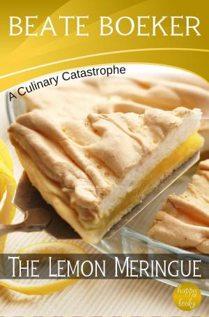 Cover of the book The Lemon Meringue (A Culinary Catastrophe - #3) by Kelly James-Enger