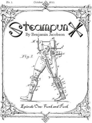 Cover of the book SteampunX: Episode One: Funk and Puck by Martha Wells