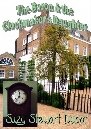 Book cover of The Baron & the Clockmaker's Daughter