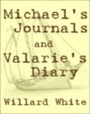 Book cover of Michael's Journals and Valarie's Diary