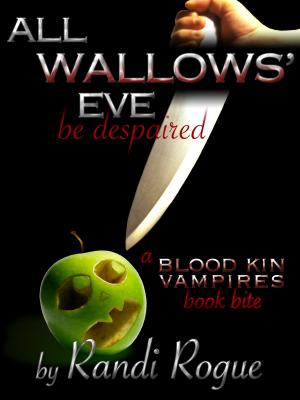 Cover of the book All Wallows' Eve (A Blood Kin Vampires Book Bite) by Cathryn Hein