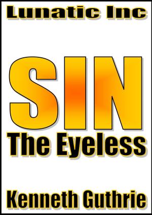 Book cover of The Eyeless (Sin Fantasy Thriller Series #4)