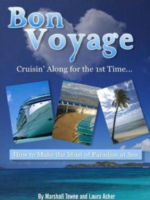 Book cover of Bon Voyage! Cruisin' Along for the 1st Time