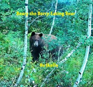 Cover of Beary the Berry-Eating Bear