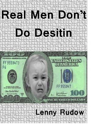 Cover of the book Real Men Don't Do Desitin by Mike Cyra
