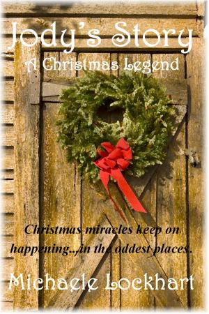 Book cover of Jody's Story: A Christmas Legend