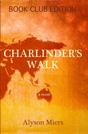 Cover of the book Charlinder's Walk by Sylvie BRISSET