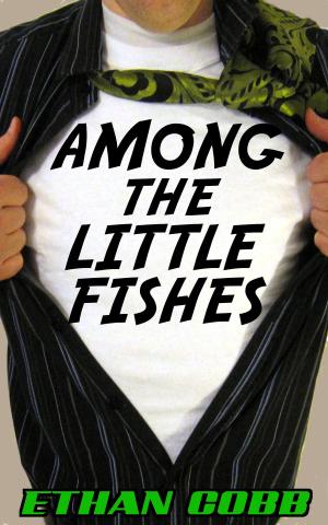 Cover of the book Among the Little Fishes by Amanda Cerreto