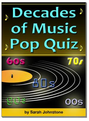 Cover of The Decades of Music Pop Quiz 60s, 70s, 80s, 90s, 00s