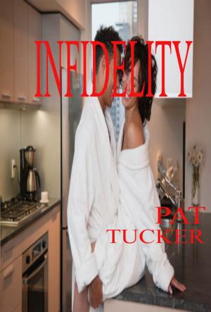 Cover of the book Infidelity by Helen Bianchin