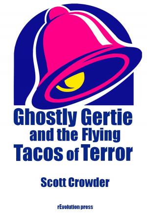 Book cover of Ghostly Gertie and the Flying Tacos of Terror