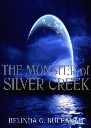 Book cover of The Monster of Silver Creek
