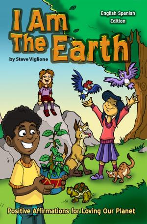Cover of I Am The Earth: Positive Affirmations for Loving Our Planet