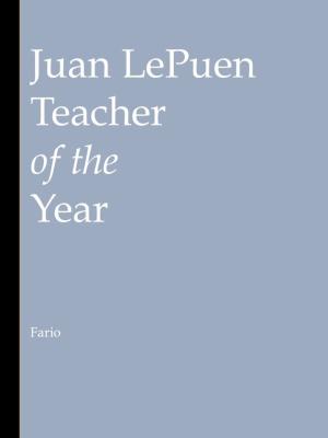 Cover of the book Teacher of the Year by Juan LePuen