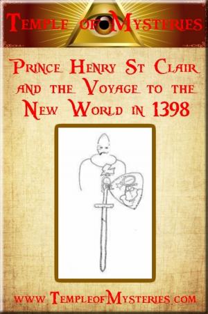 Cover of the book Prince Henry St Clair and the Voyage to the New World in 1398 by TempleofMysteries.com