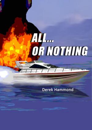 Cover of the book All Or Nothing by R.T. Lawton