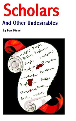 Cover of the book Scholars and Other Undesirables by Dr. Goodheart