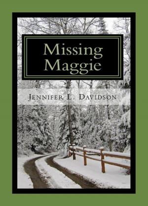 Cover of the book Missing Maggie by Melody Martin