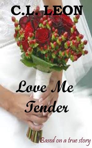 Cover of the book Love Me Tender by Michael Mujera