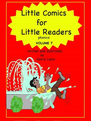 Cover of the book Little Comics for Little Readers: Volume 7 by Caroline Woodward