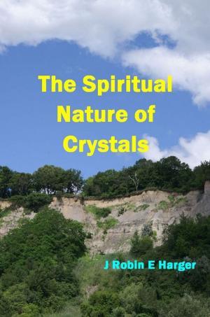 Cover of the book The Spiritual Nature of Crystals by Mohamed Taan