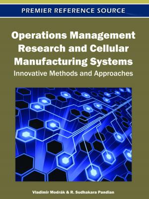 Cover of the book Operations Management Research and Cellular Manufacturing Systems by Edem G. Tetteh, Hans Chapman