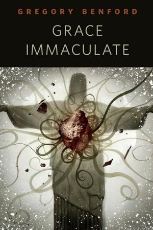 Cover of the book Grace Immaculate by Col. William R. Pogue