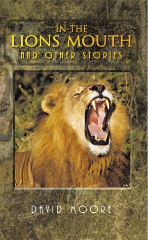 Cover of the book In the Lions Mouth and Other Stories by Joseph Khalid Massenburg