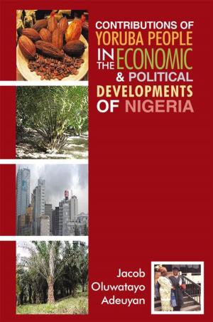 Book cover of Contributions of Yoruba People in the Economic & Political Developments of Nigeria