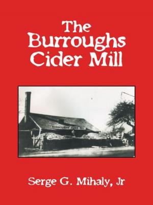 Cover of the book The Burroughs Cider Mill by Linda Lee Vidi