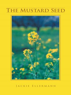 Cover of the book The Mustard Seed by JUNE KLINS