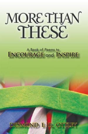 Cover of the book More Than These by Sarosh M. Quereshy M.D. PM&R