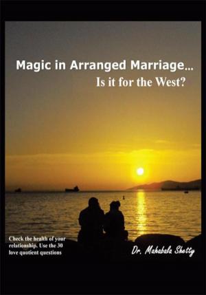 Cover of the book Magic in Arranged Marriage… by Art Greenwald