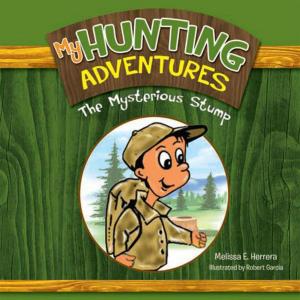 Cover of the book My Hunting Adventures by Minister Kathy Pierce Thompson