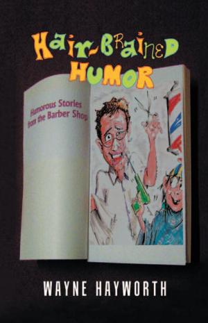 Cover of the book Hair-Brained Humor by Noel G. Grace