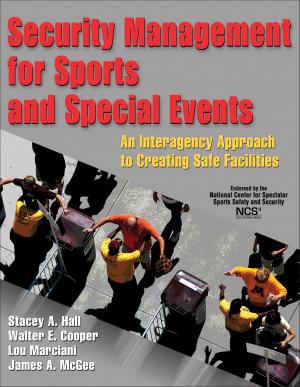Cover of the book Security Management for Sports and Special Events by Heather Gibson, Jerome Singleton