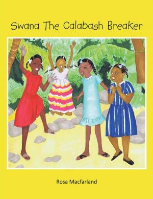 Cover of the book Swana the Calabash Breaker by James Sherry