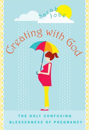 Cover of the book Creating with God by Angela Alaimo O'Donnell