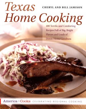 Cover of the book Texas Home Cooking by Karen Adler, Judith Fertig