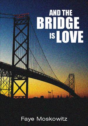 Cover of the book And the Bridge Is Love by Alexander Chee, Chang-Rae Lee, Marilyn Chin, Mia Alvar, Kimiko Hahn