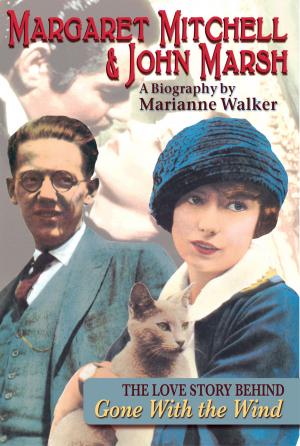 Cover of the book Margaret Mitchell & John Marsh by Anne Capeci