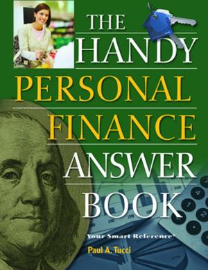 Cover of the book The Handy Personal Finance Answer Book by Patricia Barnes-Svarney, Thomas E. Svarney