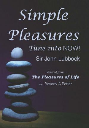 Cover of the book Simple Pleasures by Robert Anton Wilson