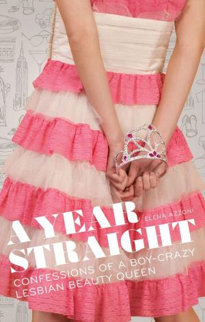 Cover of the book A Year Straight by Peter Blair Henry