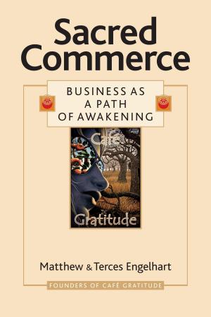 Cover of the book Sacred Commerce by Elizabeth Warner, Heather Finn, Anne Wescott, Alexandra Cook