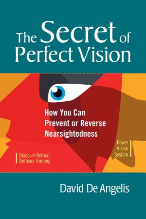 Book cover of The Secret of Perfect Vision