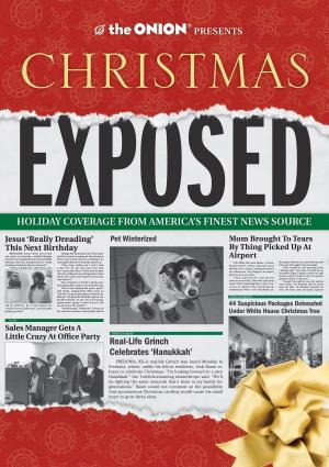 Cover of The Onion Presents: Christmas Exposed